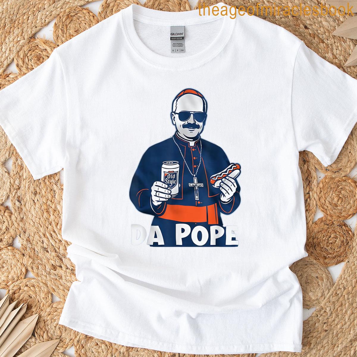 Chicago Da Pope Funny Humor Catholic T-shirt