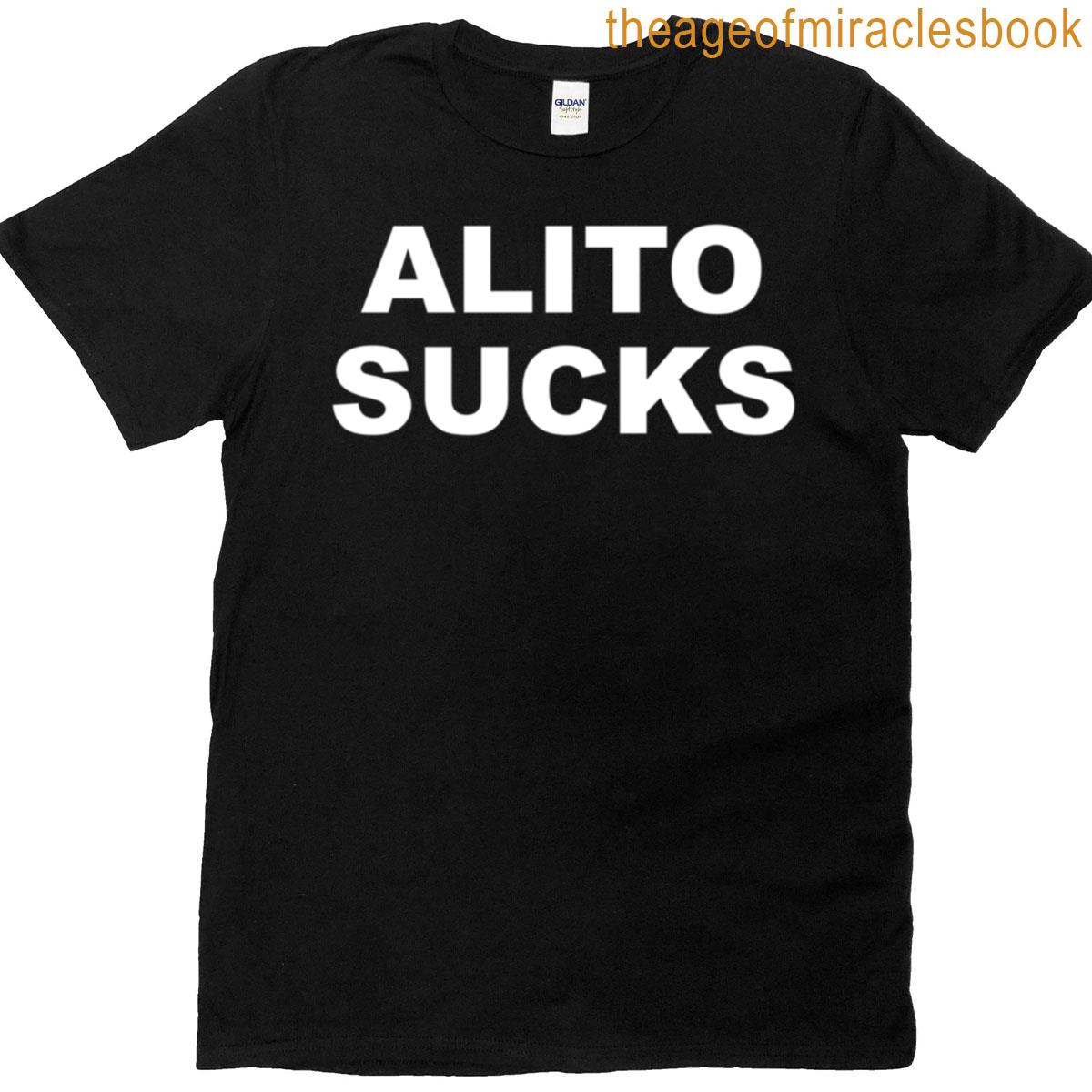 Alito Sucks T-shirt