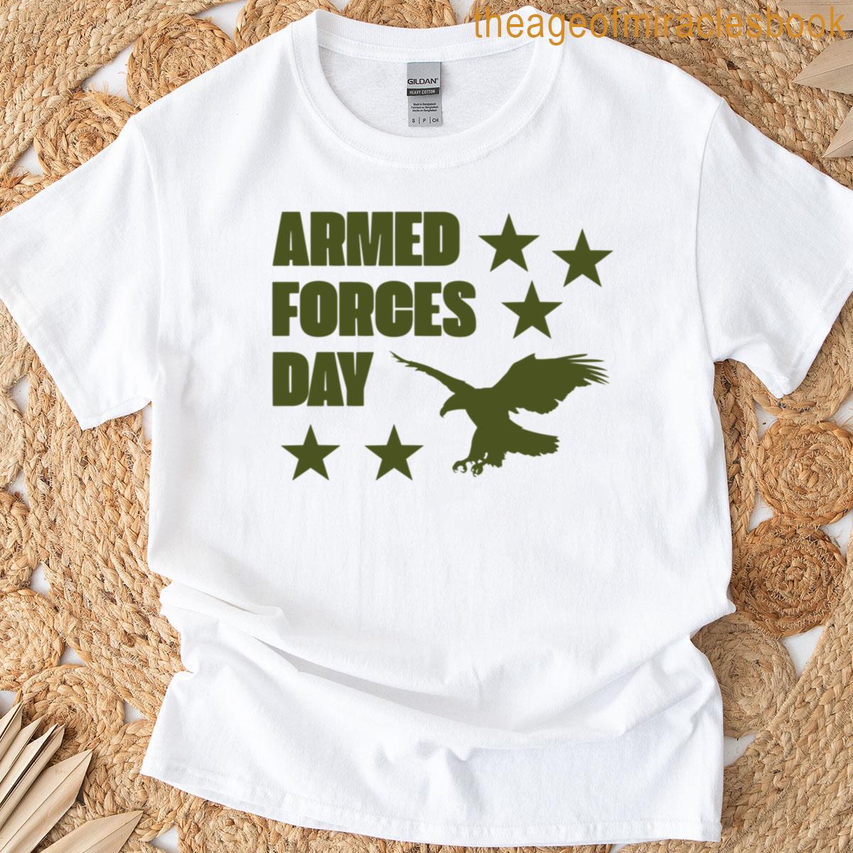 Armed Forces Day Honor For Soldiers Veterans T-shirt