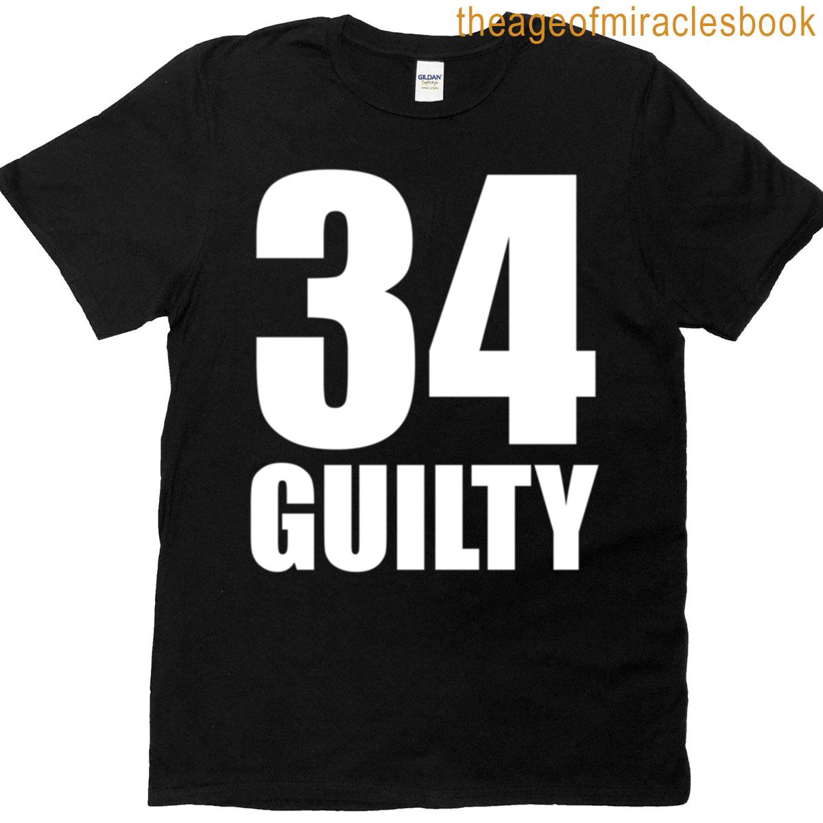 34 Trump Guilty Verdict T-shirt