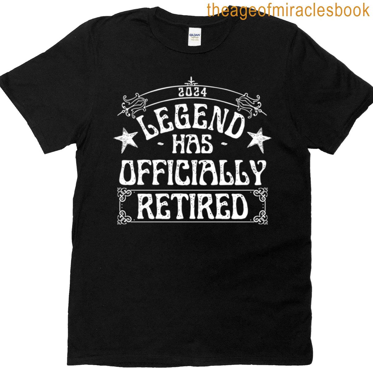 Funny White The Legend Has Officially Retired Camping Cool Men Women Retirement Party 2024 Trip Vint T-shirt