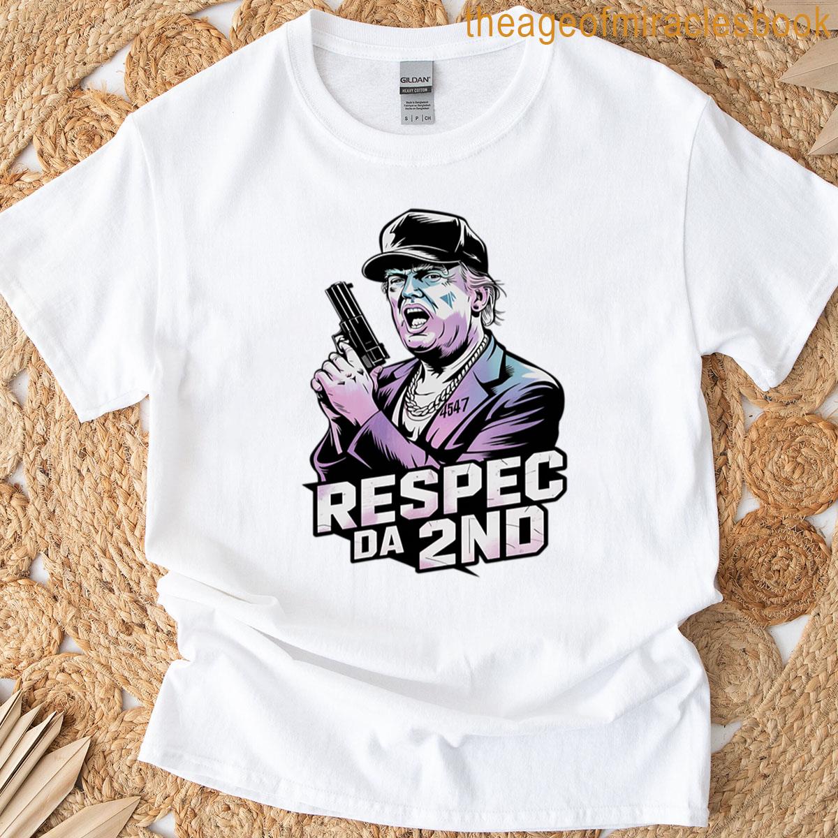 2nd Amendment Trump Respect Da 2nd Graphic – Copy T-shirt