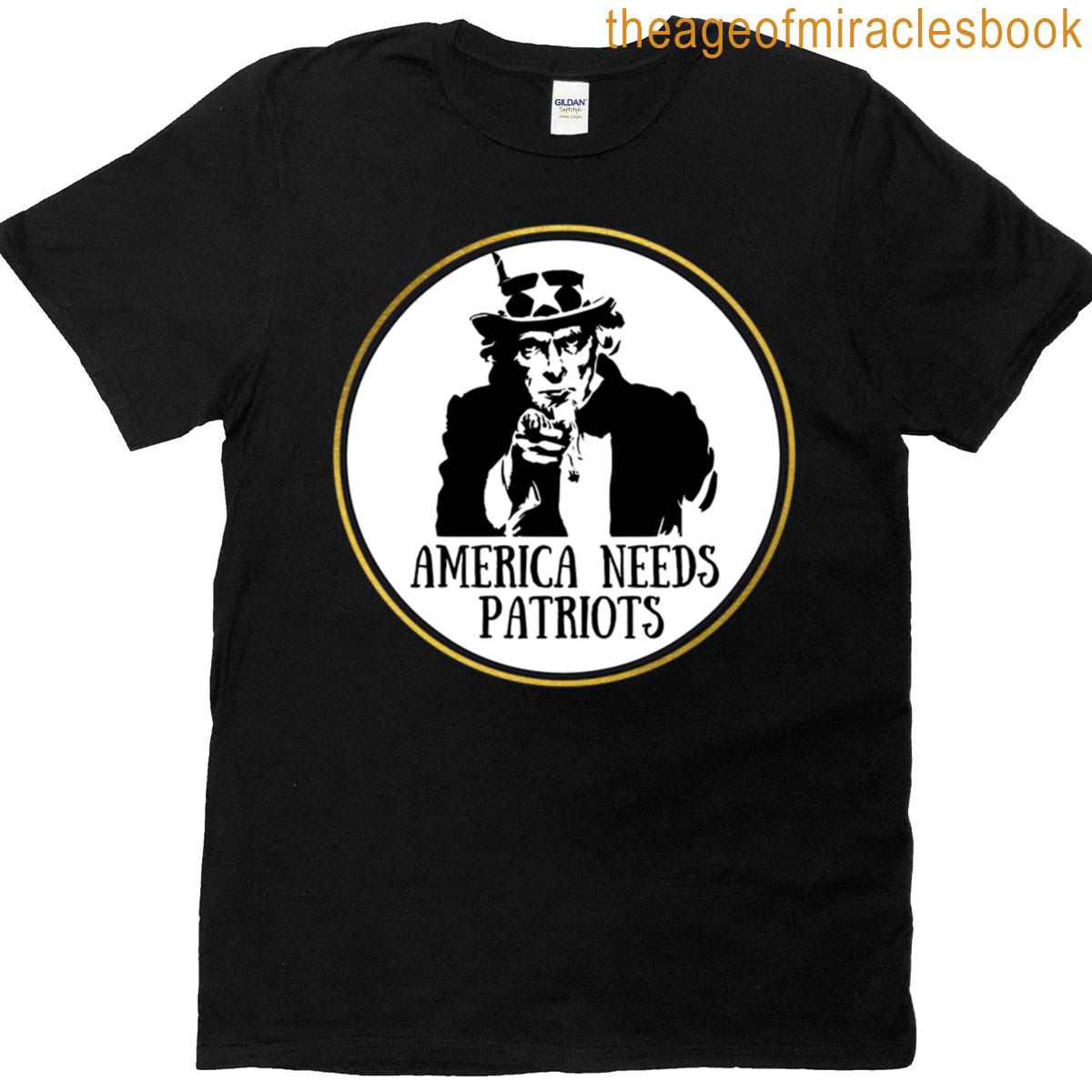 America Needs Patriots T-shirt