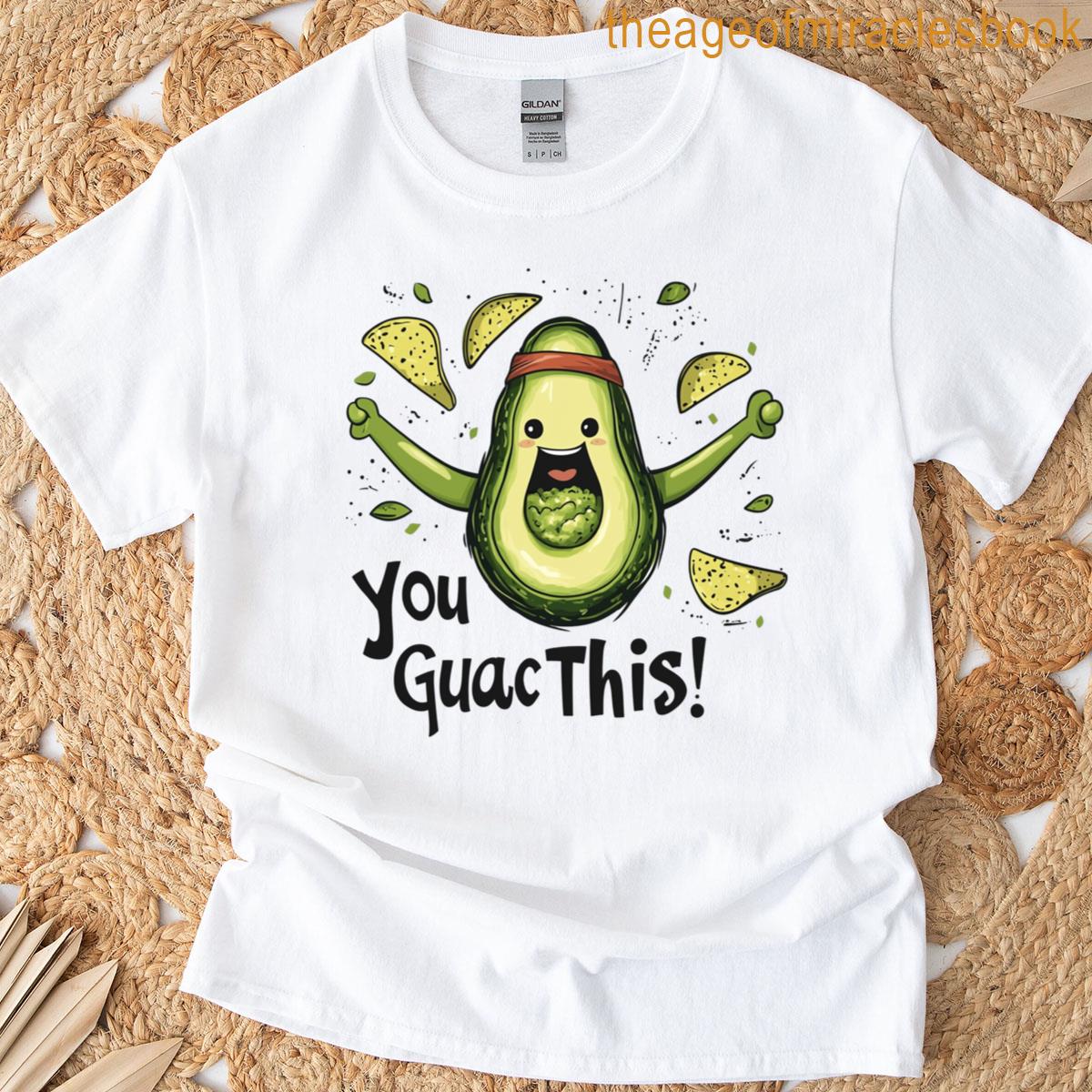 You Guac This Funky Cartoon Avocado Workout Humor T-shirt