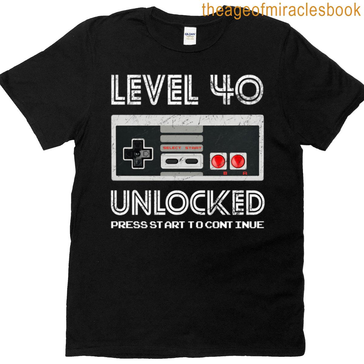 40 Year Old Fourty Birthday Gift Level 40 Unlocked Gamer T-shirt