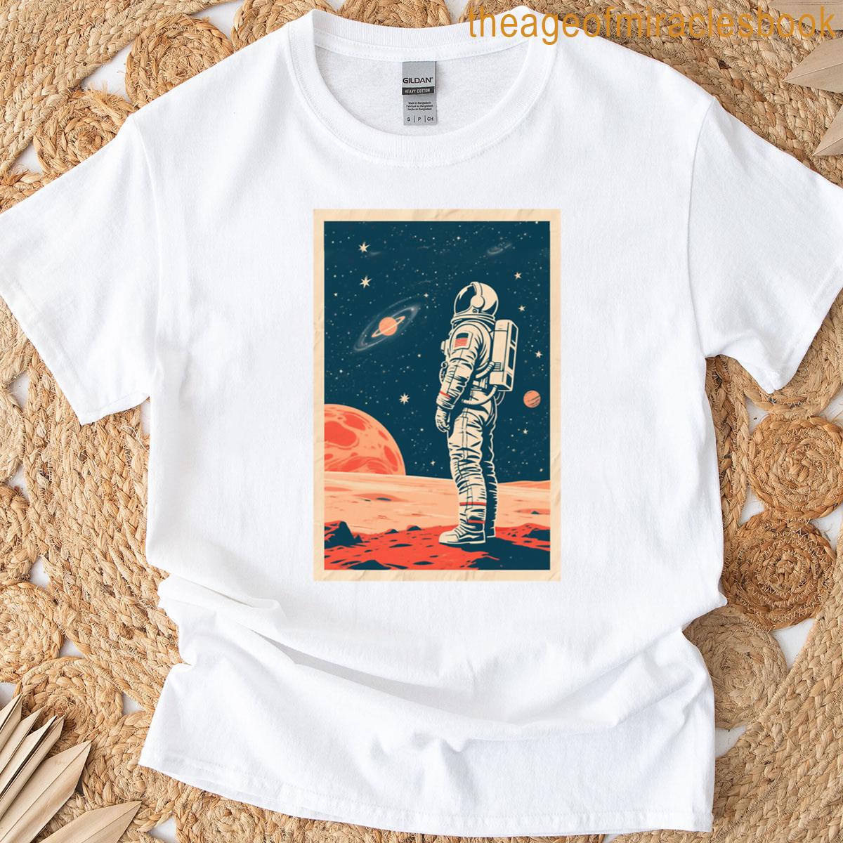 80s Astronaut On Alien Planet In Hope Style T-shirt