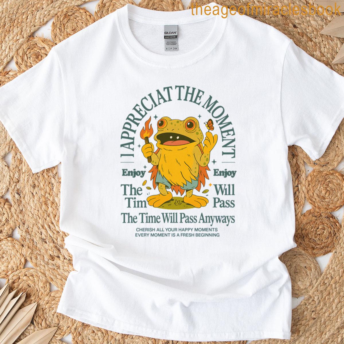 Appreciate The Moment Retro Cartoon Frog With Positive Quote Oversized T-shirt
