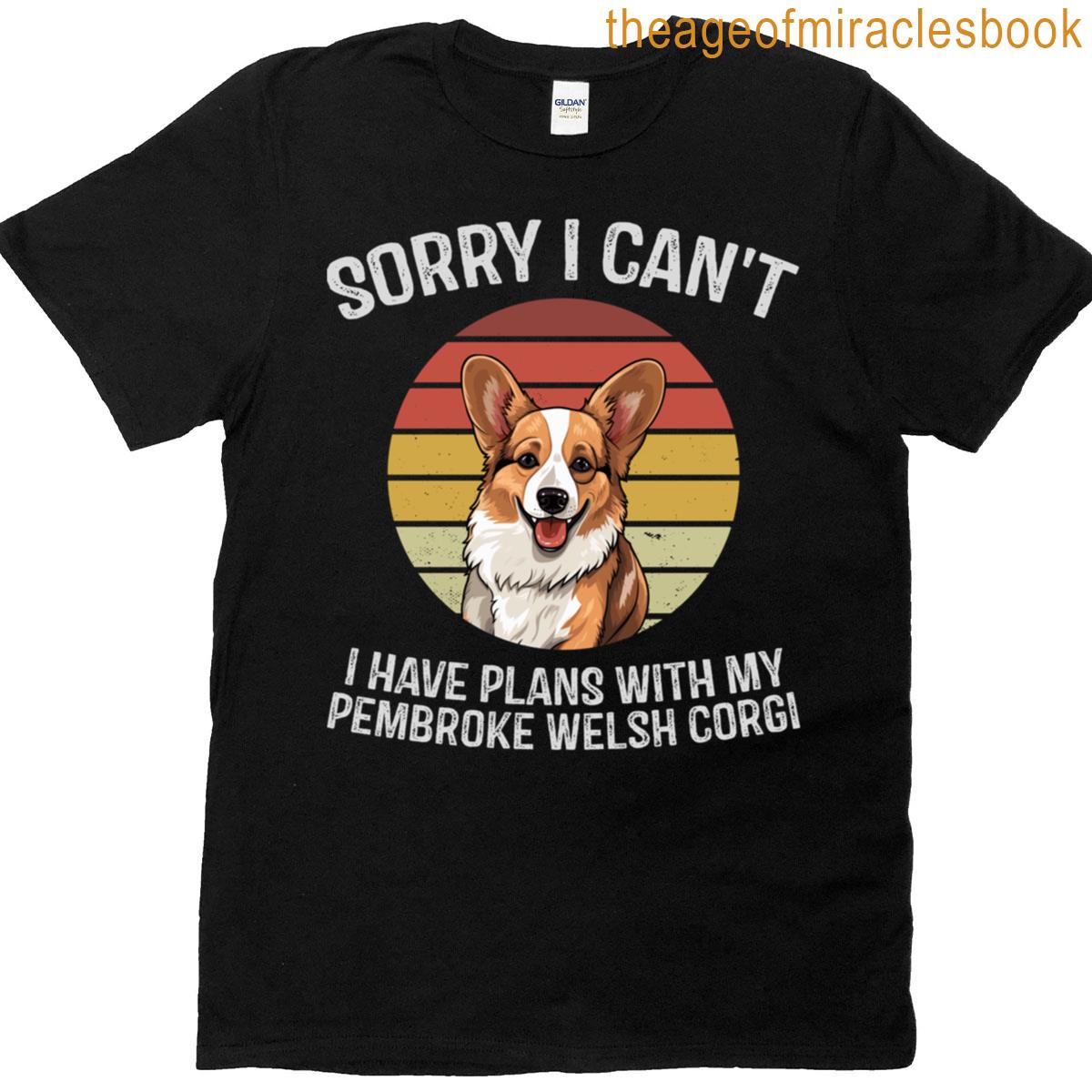 Sorry I Cant I Have Plans With My Corgi Vintage Sunset Dog Lover Design T-shirt