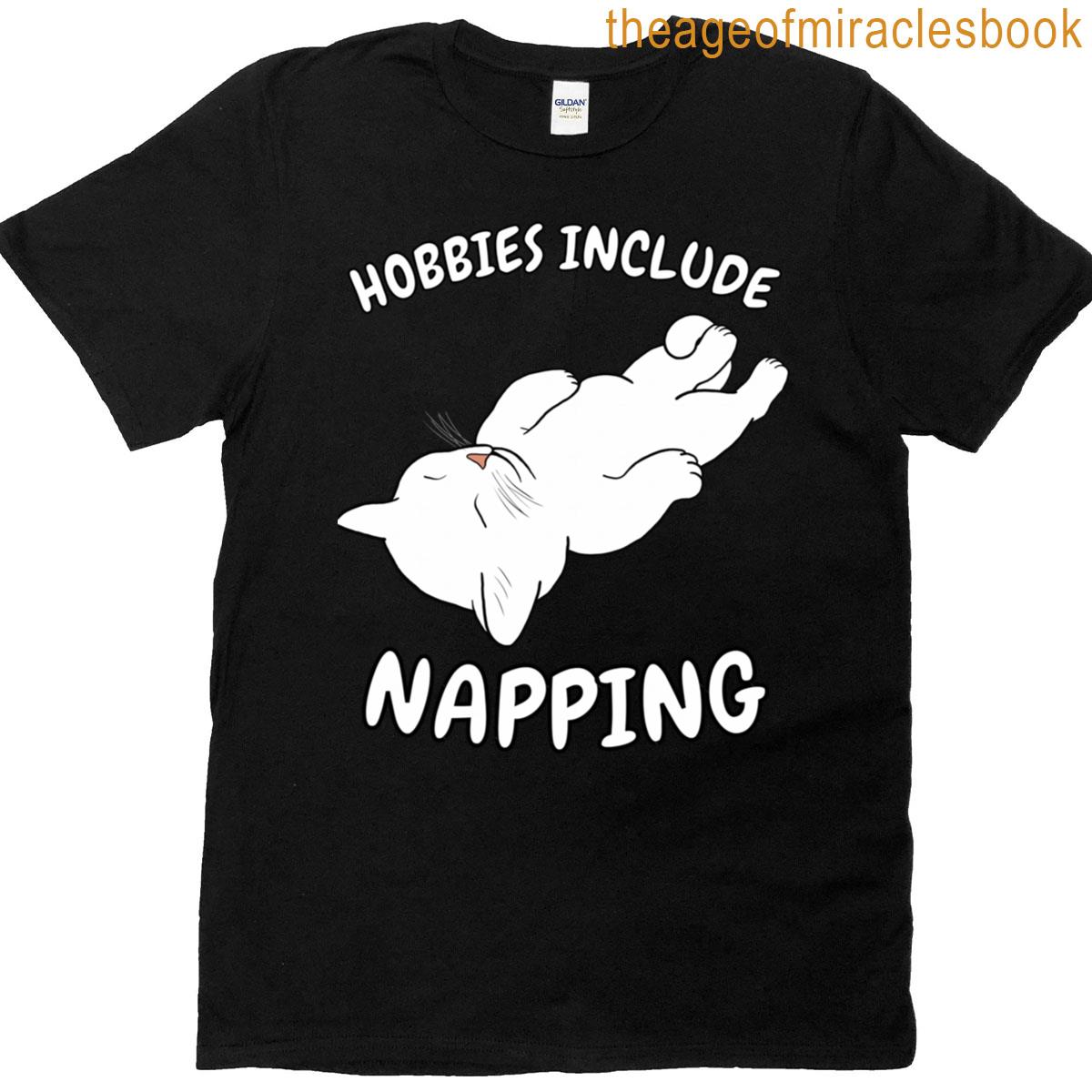 Hobbies Include Napping Sleeping White Cat T-shirt