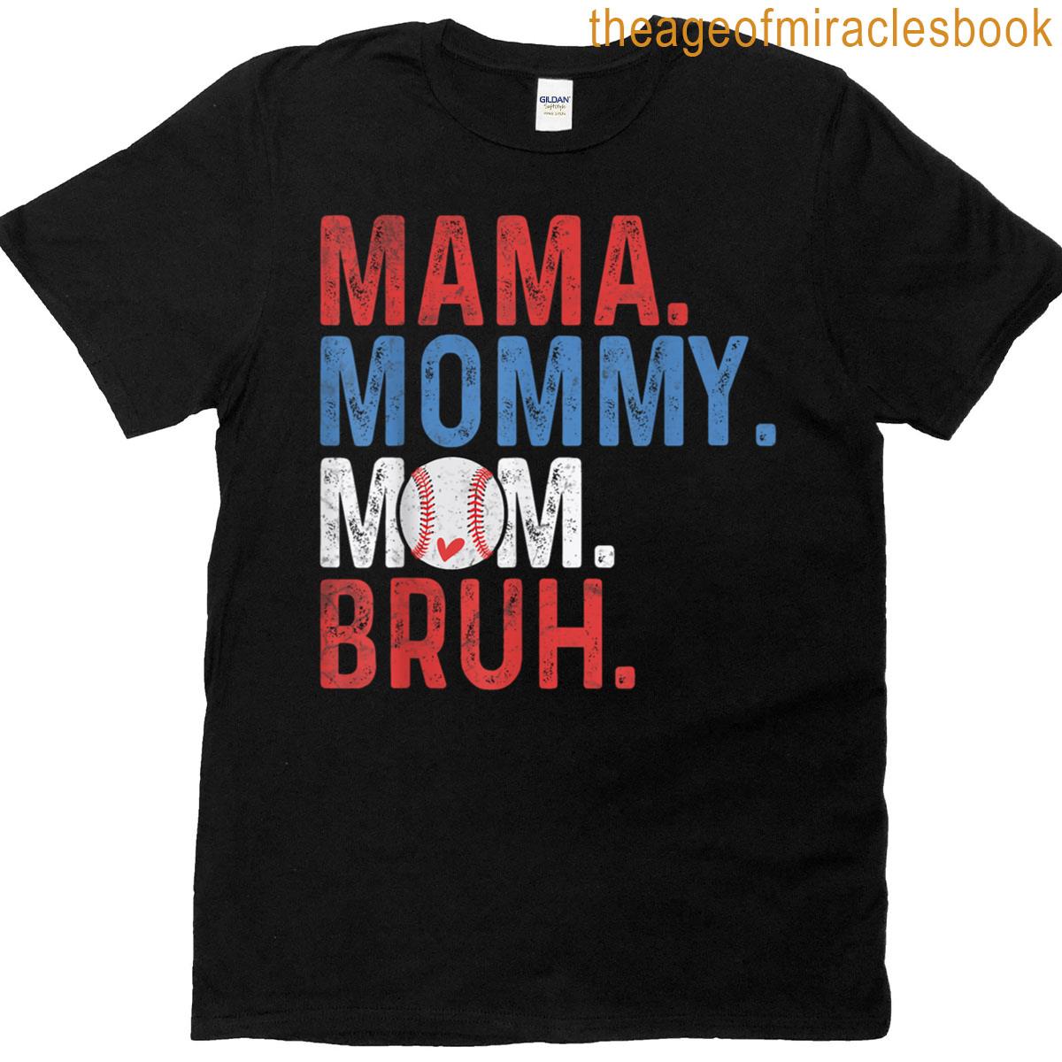 Mama Mommy Mom Bruh Baseball Mom Mothers Day Vintage Mother T-shirt