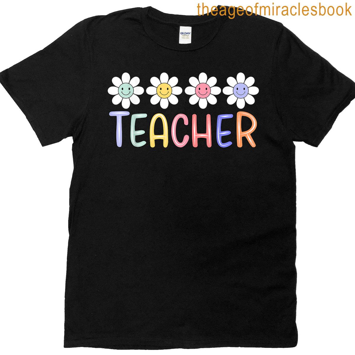 Teacher Life Daisy Flower Prek Kindergarten Teacher Team T-shirt