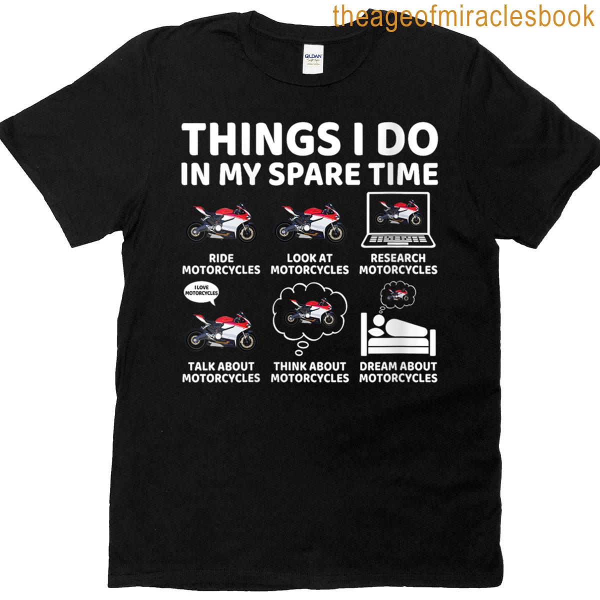 Womens Things I Do In My Spare Time Biker Motorcycle Rider Riding T-shirt