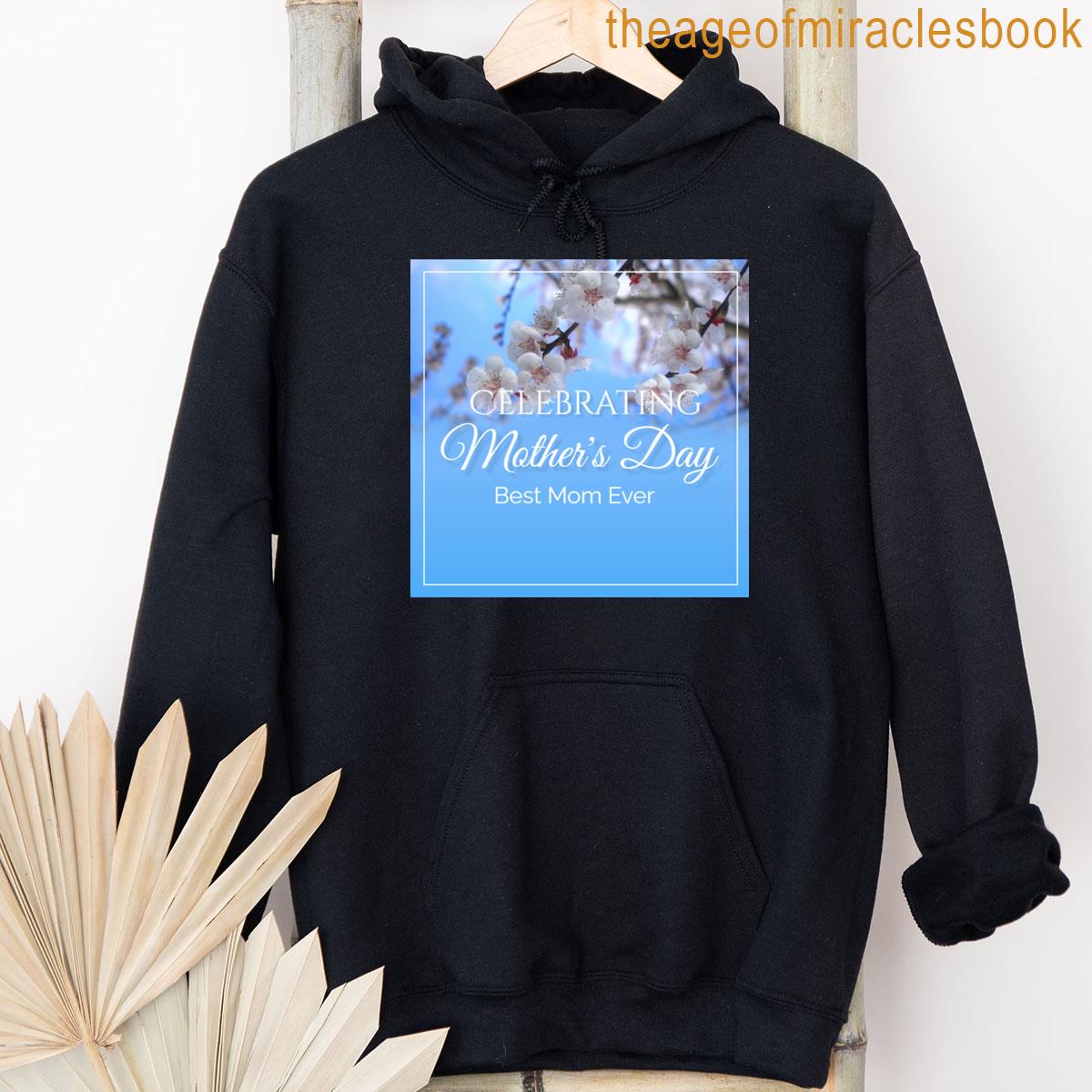 Alternative view of Youre The Best Mom Forever Inspirational Mothers Day Floral Tees Fitted T-shirt