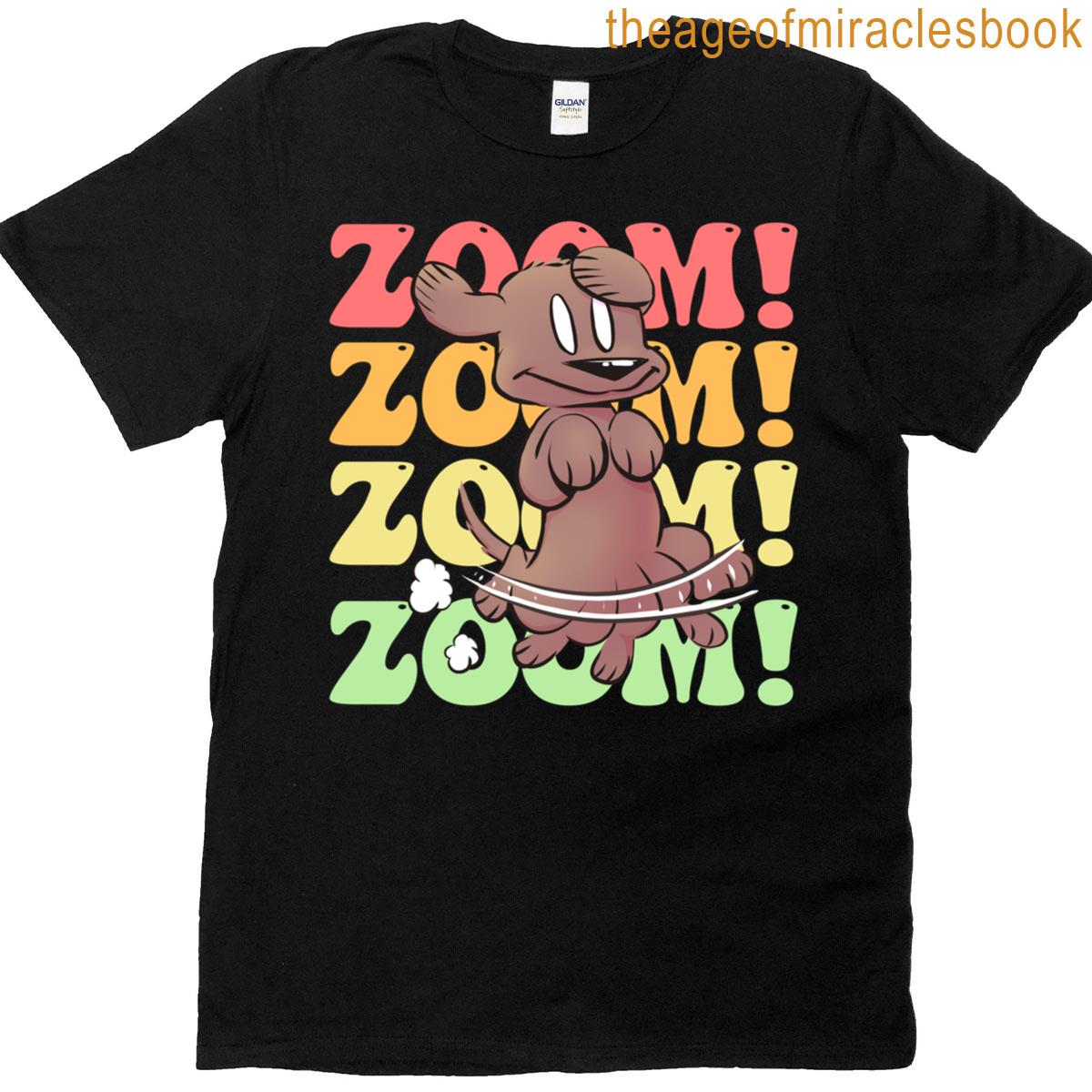 Zoom Cartoon Dog Fun Pet Lover Casual Wear T-shirt
