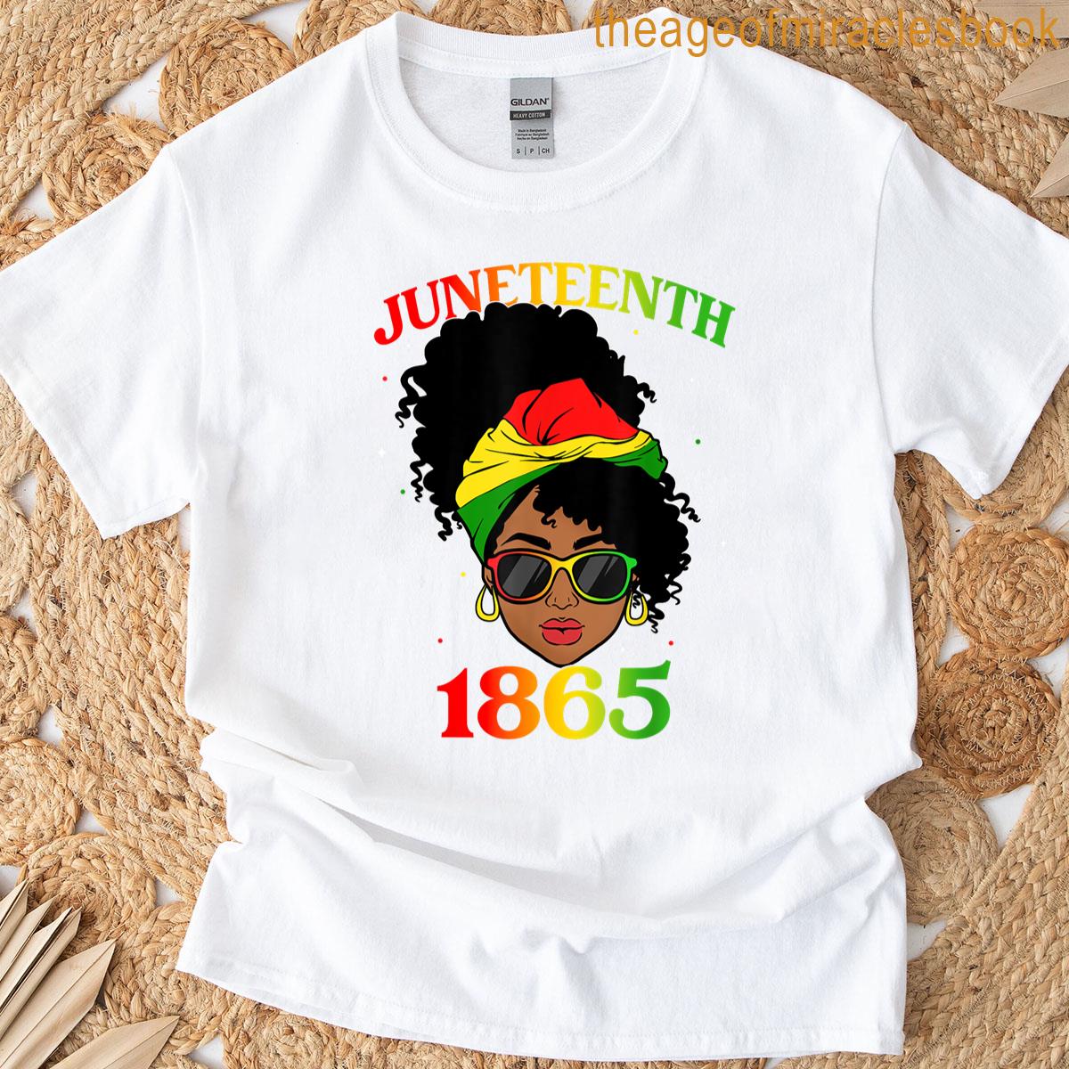 1865 Juneteenth Celebrate African American Women Freedom Day T-shirt
