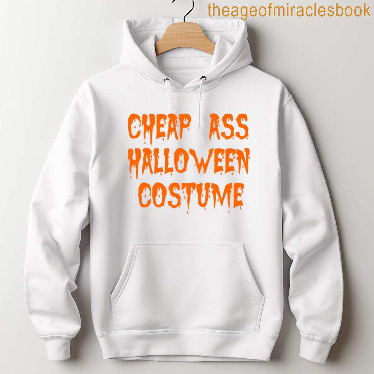 Alternative view of Cheap Ass Halloween Costume T-shirt