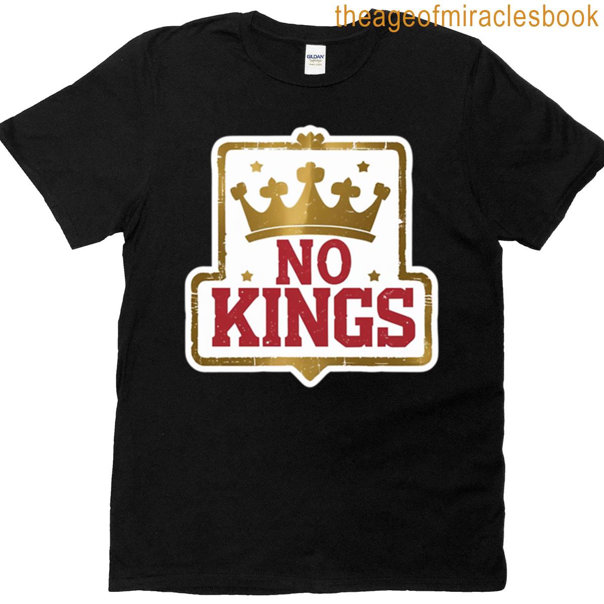 Golden No Kings T-shirt