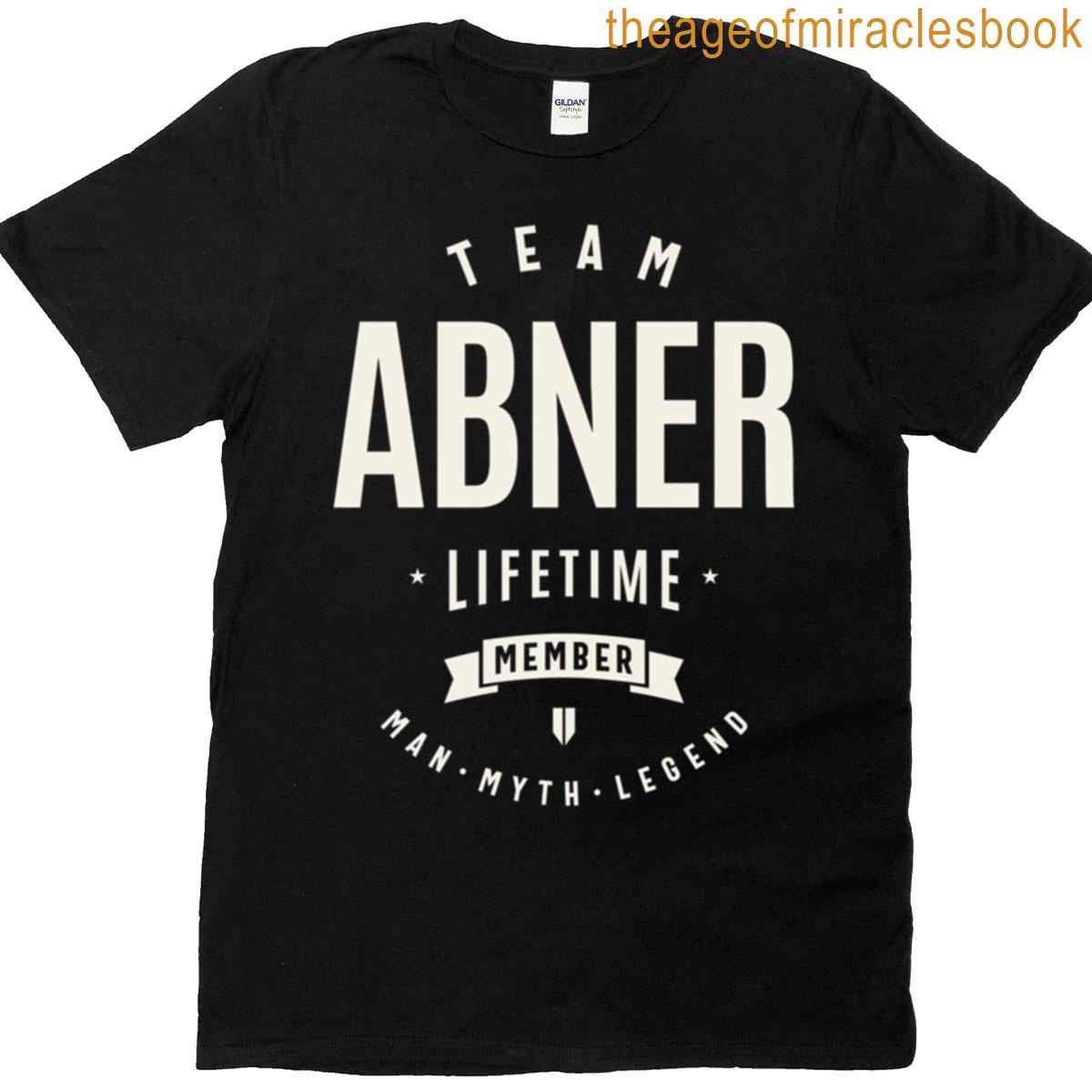 Team Abner Lifetime Member Funny Name Abner T-shirt