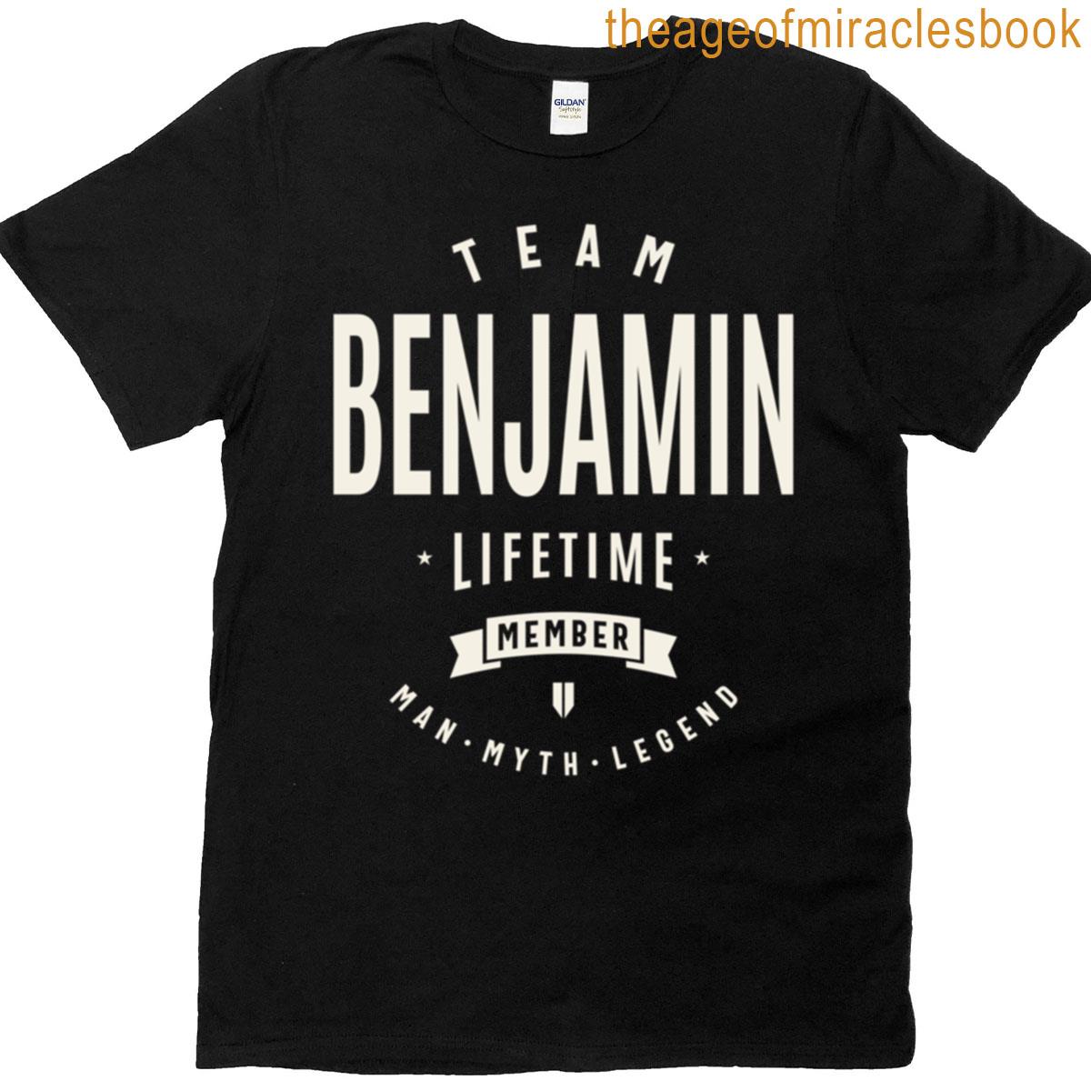 Team Benjamin Lifetime Member Funny Name Benjamin T-shirt