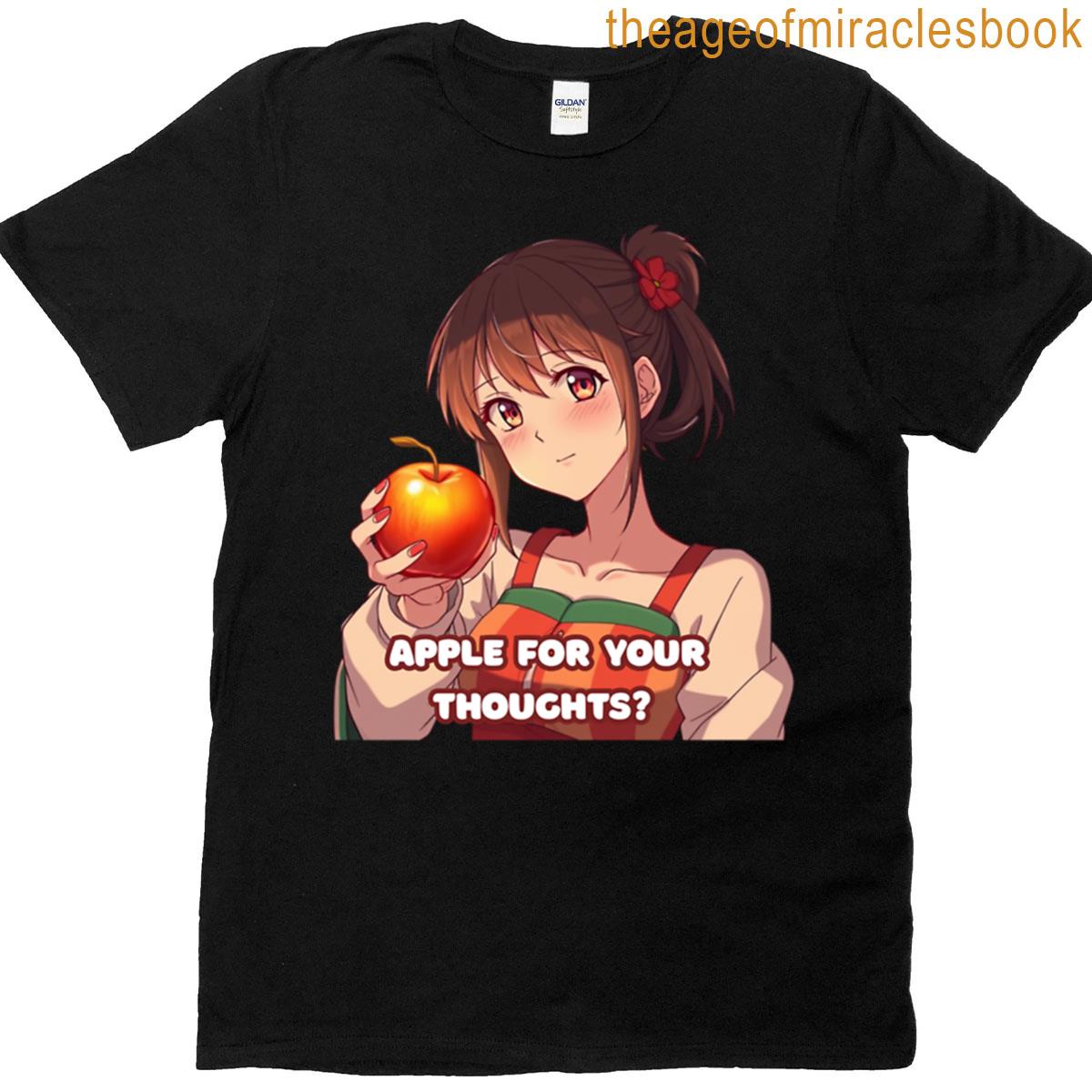 Apple For Your Thoughts Cute Anime Girl Meme T-shirt