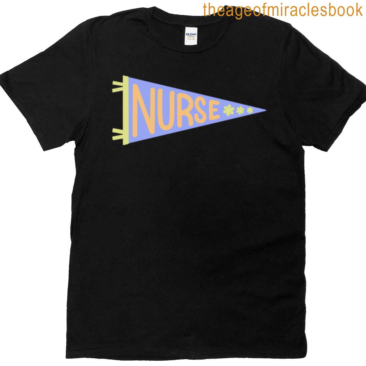 Nurse Rn Msn Health Care Medical Pennant Flag Trendy Preppy Eclectic T-shirt