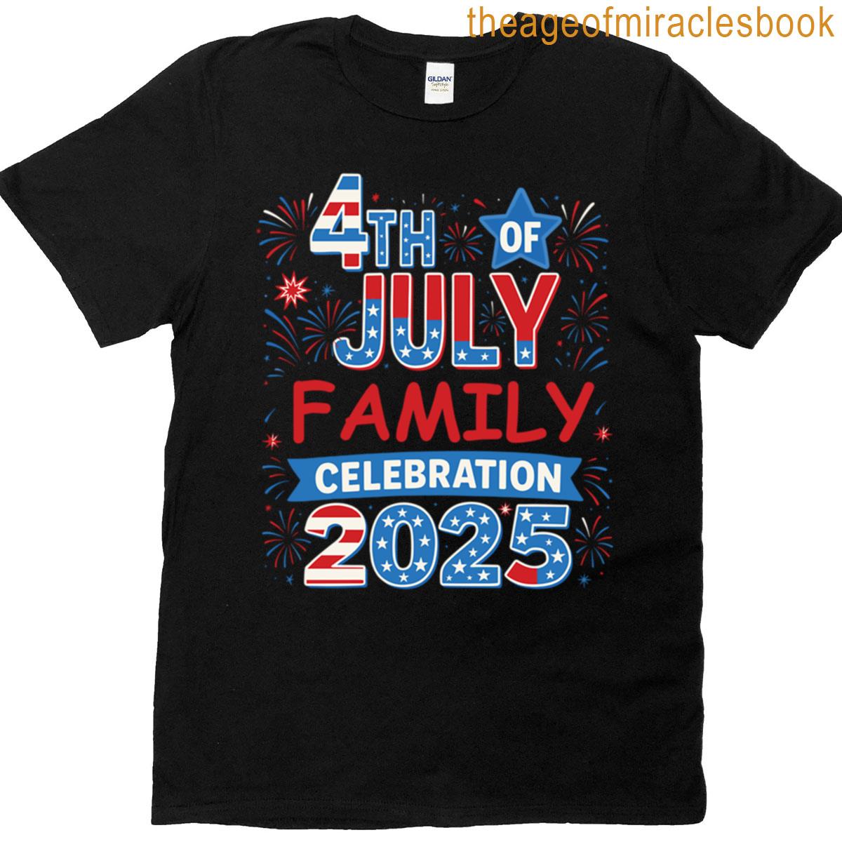 4th Of July Family Celebration 2025 Family Matching Group T-shirt