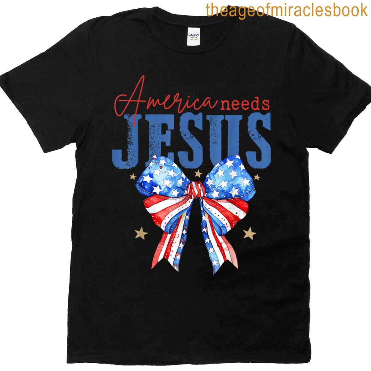 America Needs Jesus Christian Usa Flag 4th Of July Bow Retro T-shirt