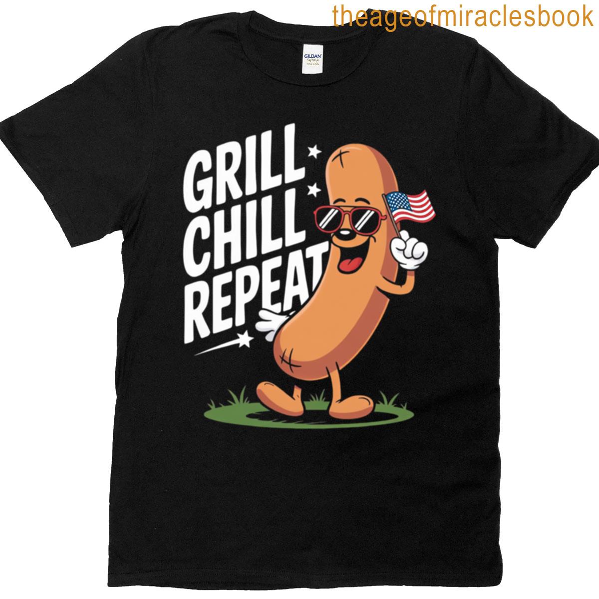 Funny Patriotic Hot Dog Grill Chill Repeat 4th Of July Design T-shirt