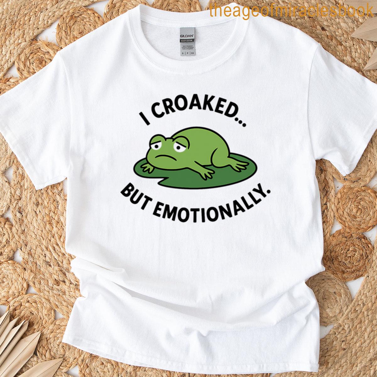 I Croaked But Emotionally Sad Frog Meme On Lily Pad Sticker Oversized T-shirt