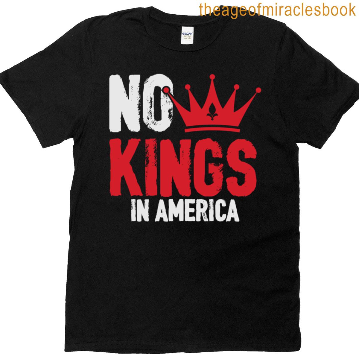 No Kings In America Red Crown Statement Patriotic Anti-monarchy Tee T-shirt