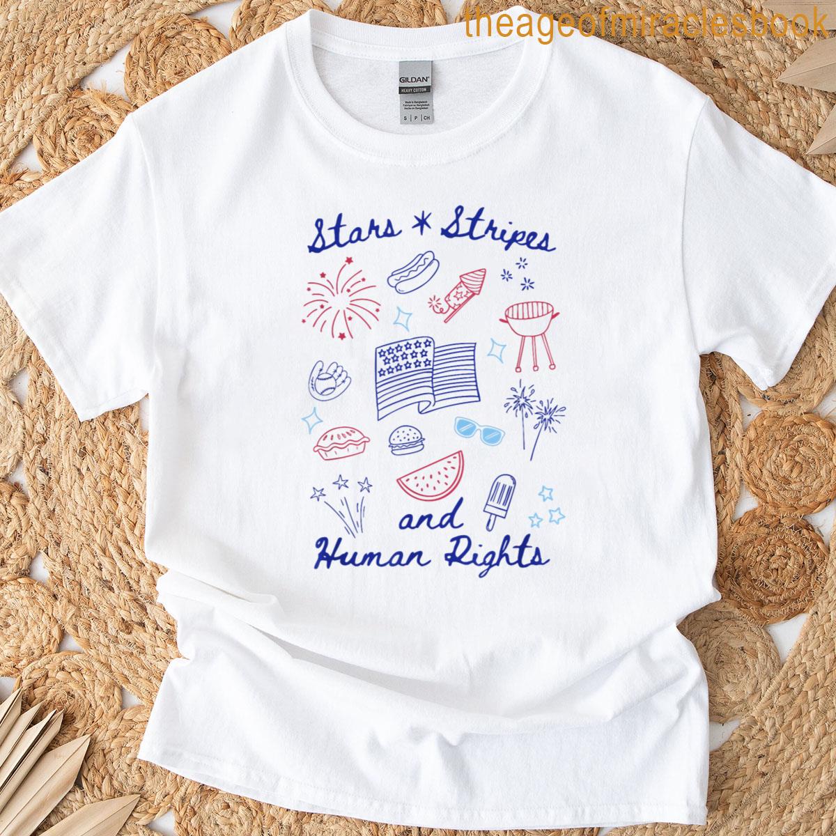 Stars And Stripes And Human Rights 4th Of July Patriotic T-shirt
