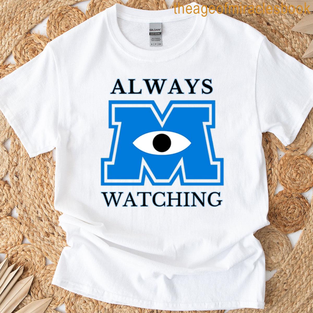 Monsters University Logo Always Watching T-shirt