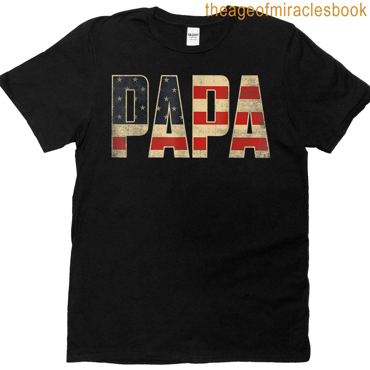 Papa Bold Patriotic American Flag Fathers Day Papa T-shirt