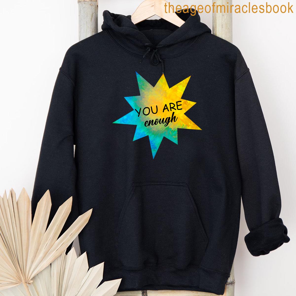 Alternative view of You Are Enough Motivational Text On Yellow And Turquoise Star T-shirt