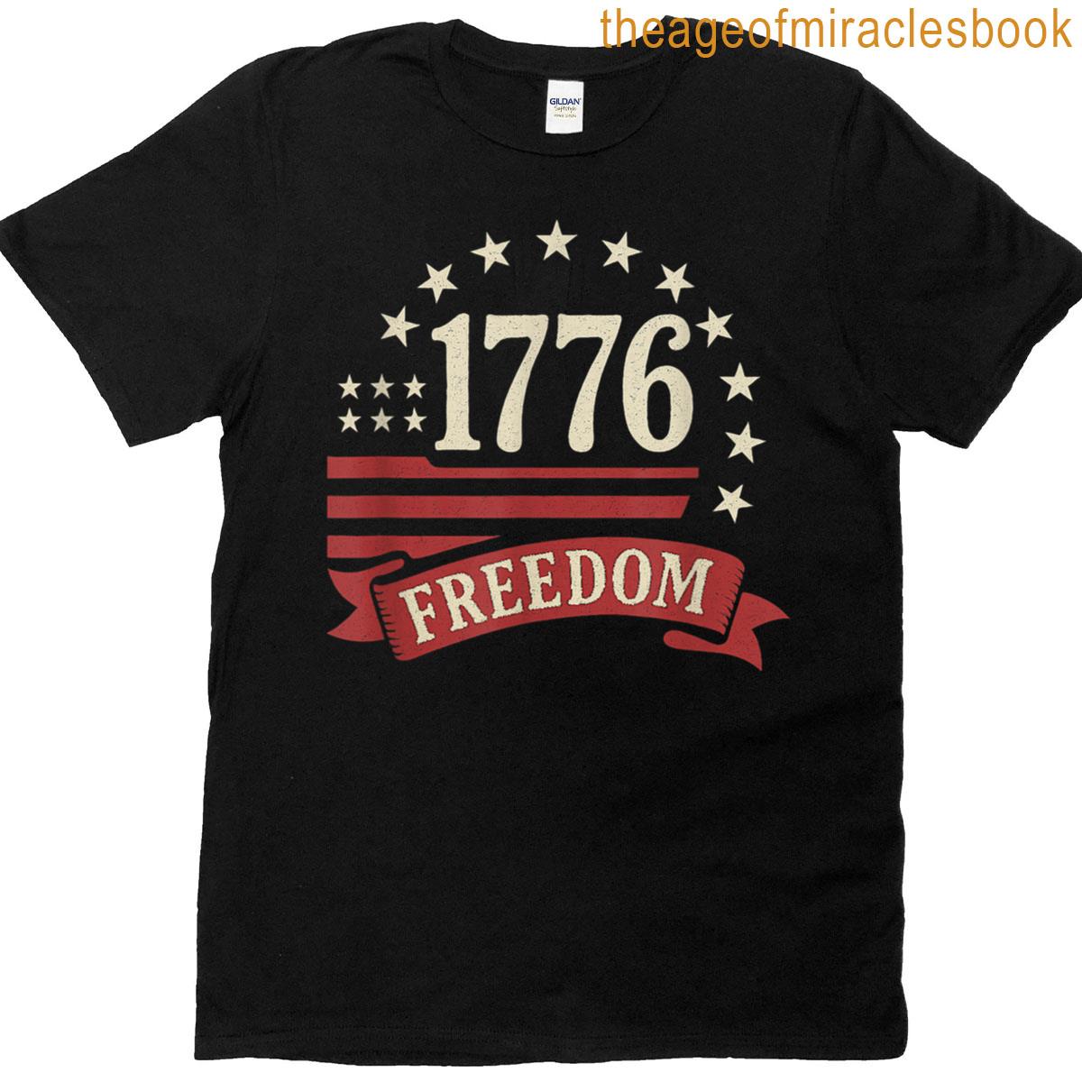 1776 Freedom Fourth Of July Design For Men And Woman T-shirt