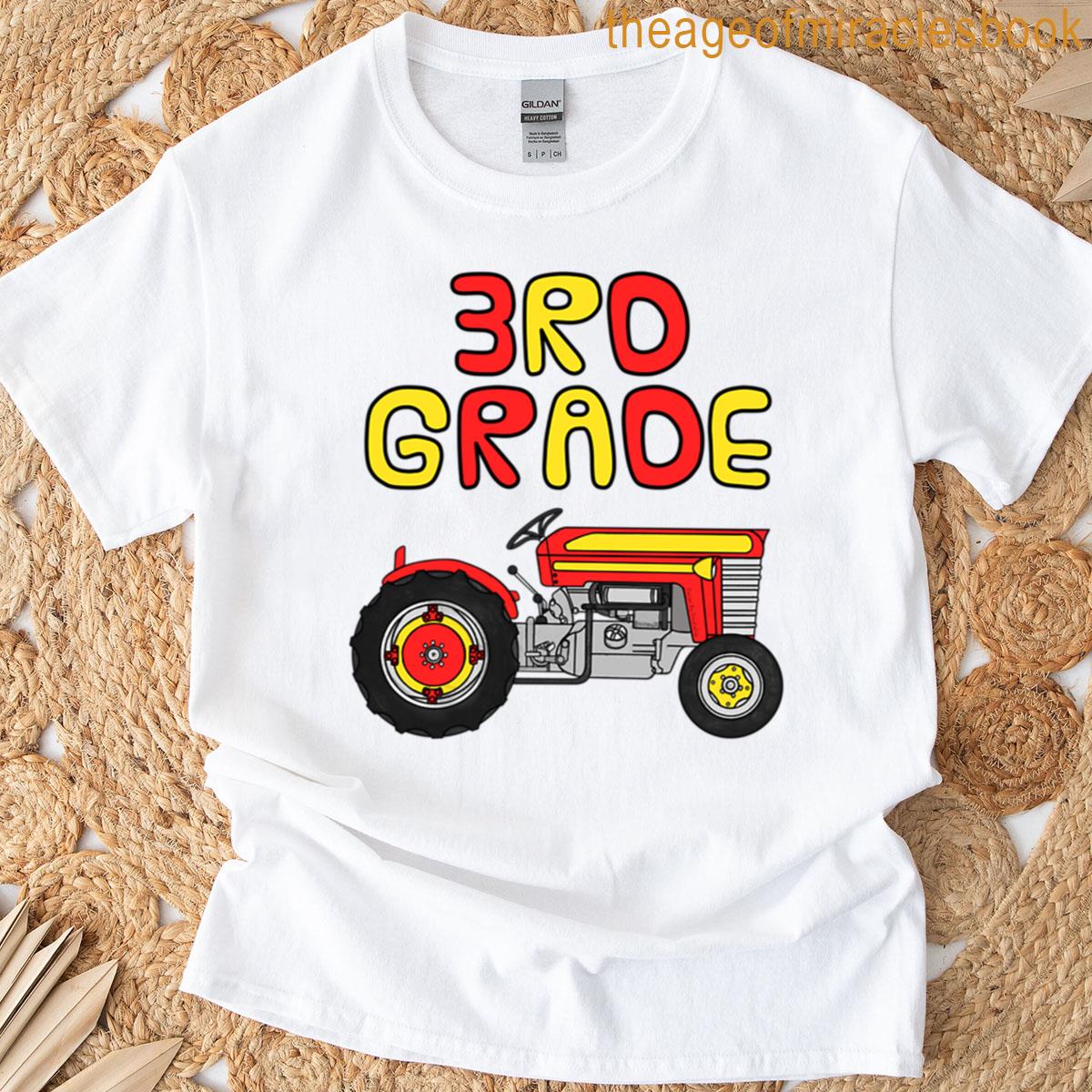 3rd Grade Tractor Back To School Elementary Teacher T-shirt