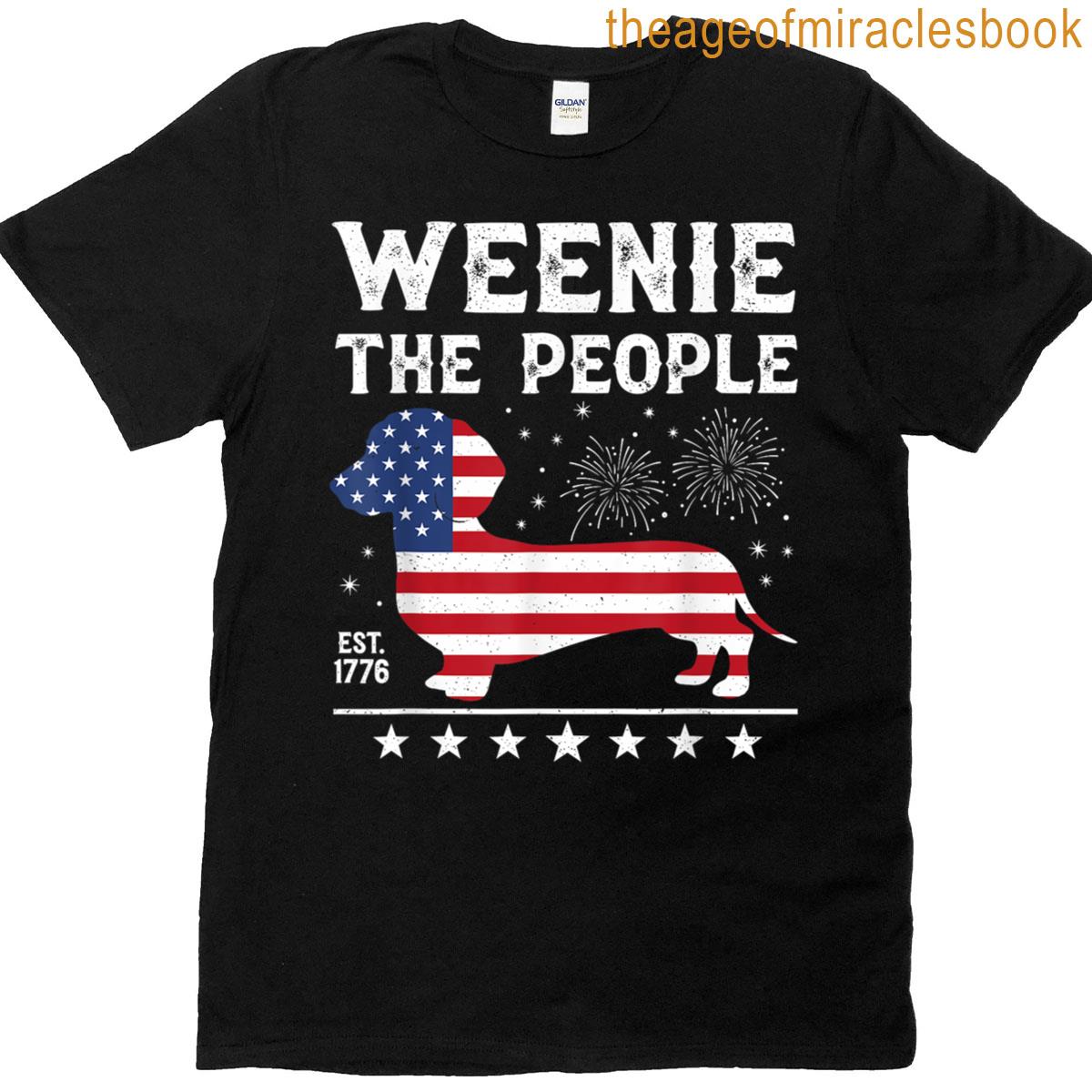 Dachshund Weenie The People Funny American Flag 4th Of July T-shirt