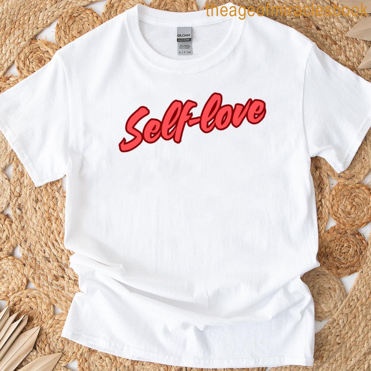 Self-love T-shirt