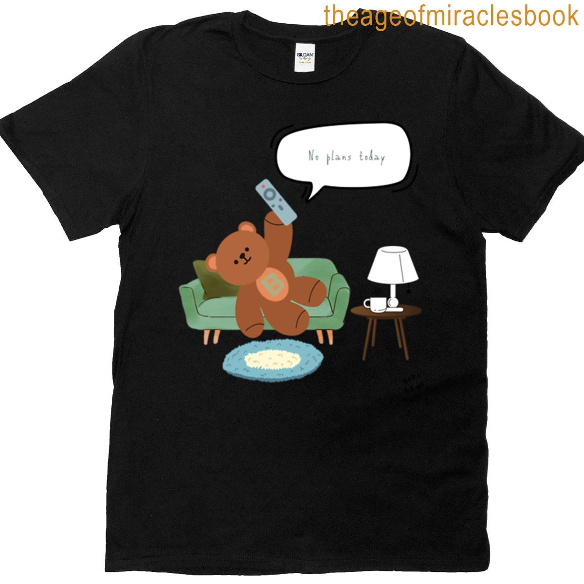 Mono Bear Message No Plans Today White Transparent T-shirt