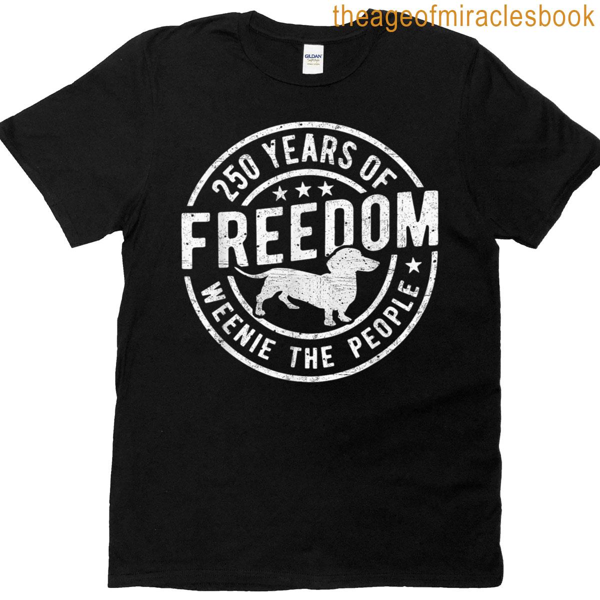 250 Years Weenie The People Dachshund Usa Flag 4th Of July T-shirt