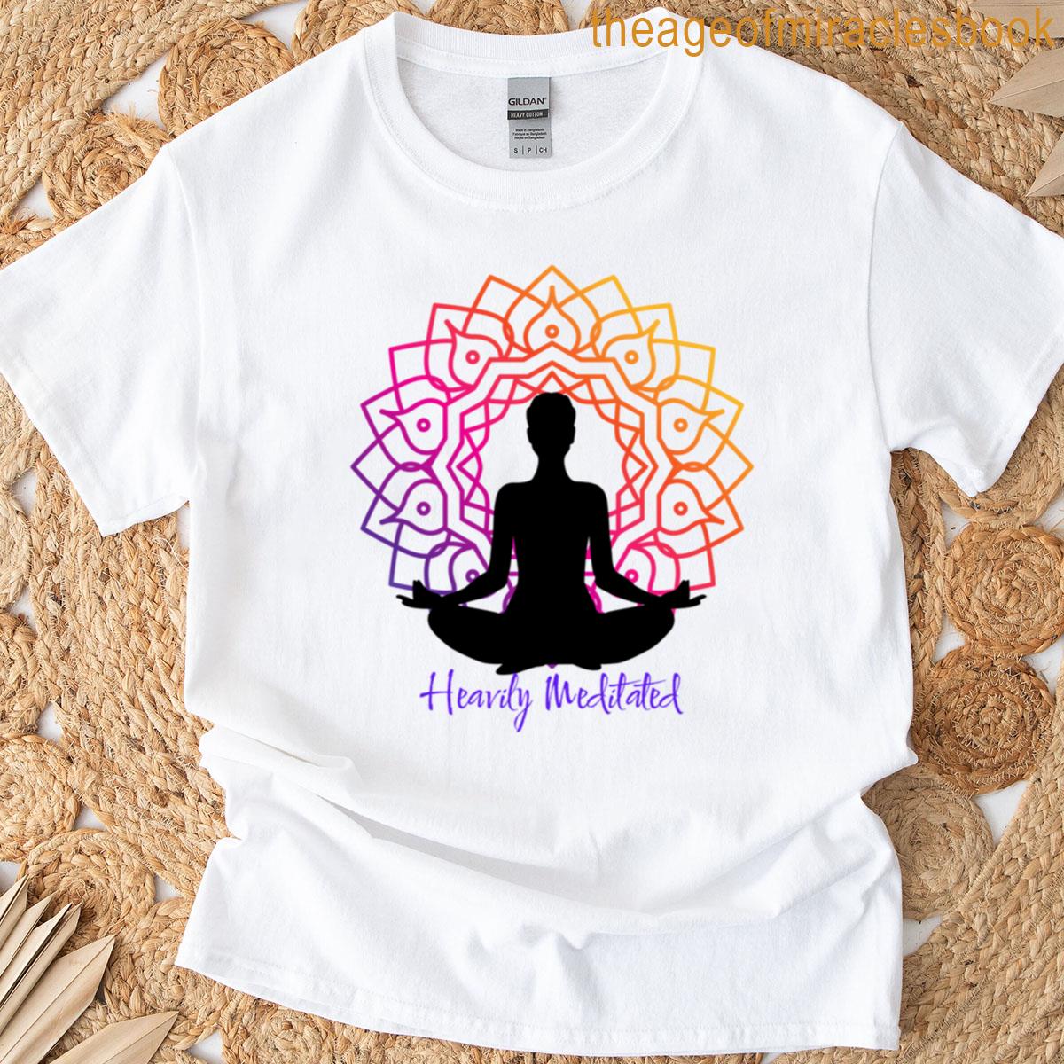 Heavily Meditated T-shirt