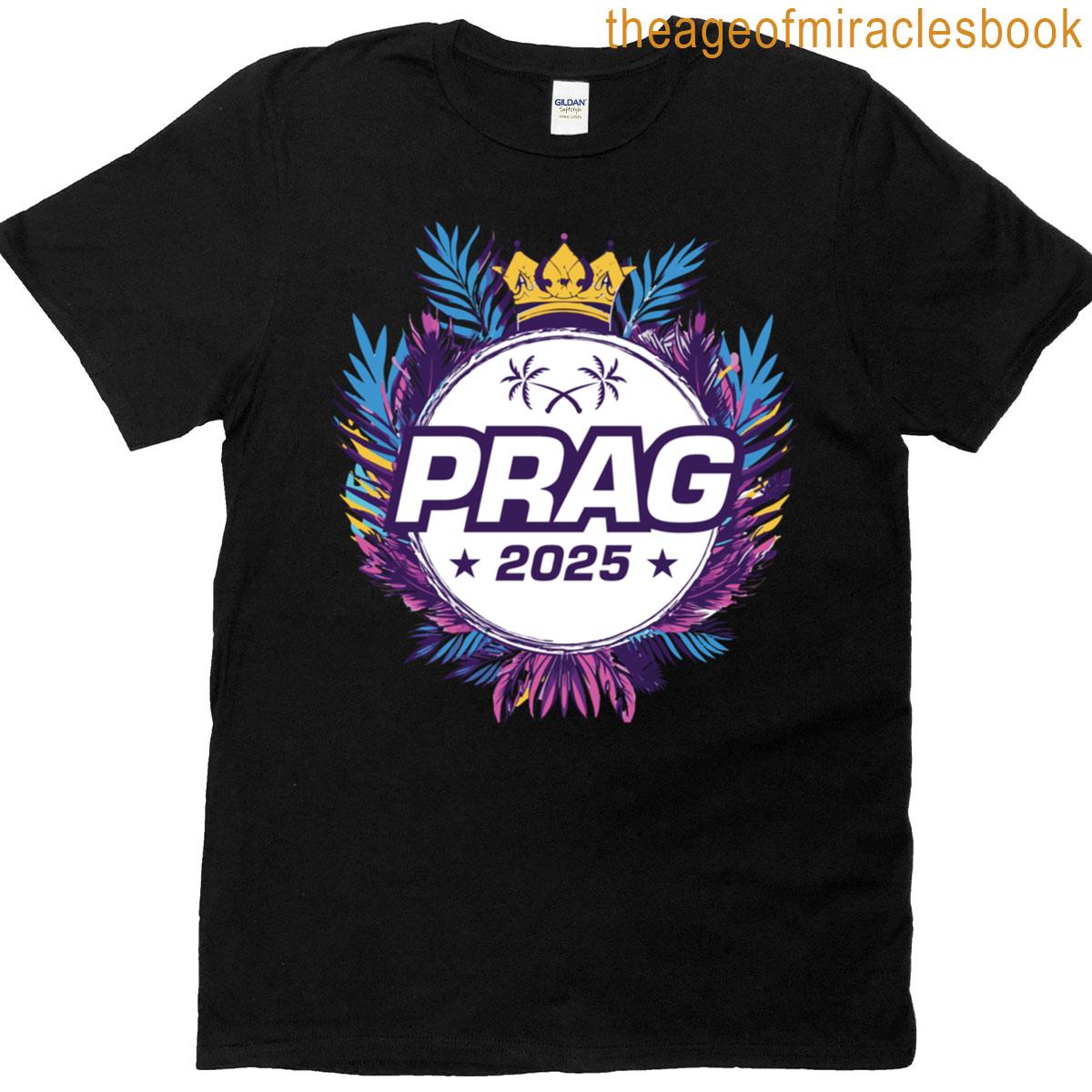 Prag 2025 Holiday Vacation Quote T-shirt