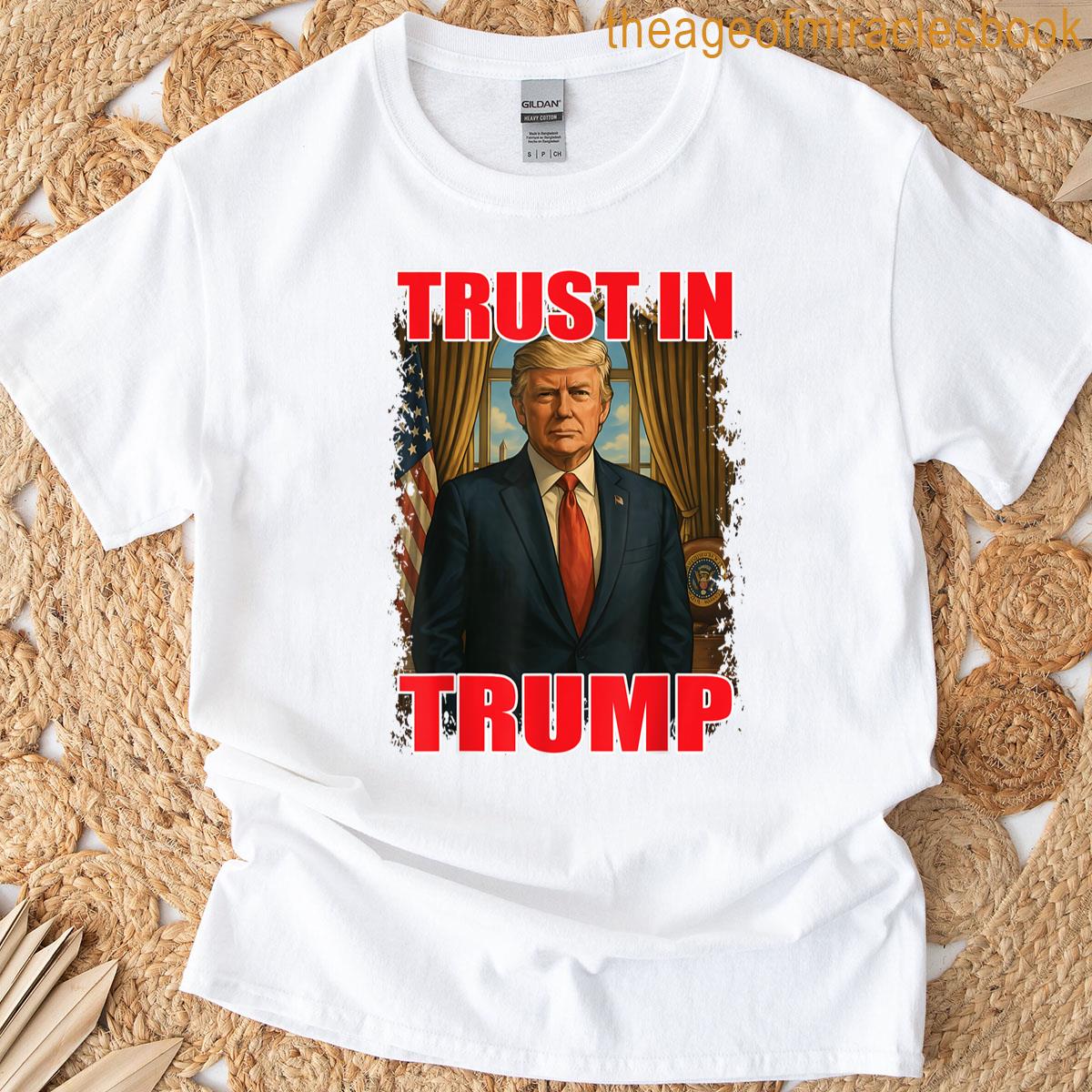 Trust Trump American Patriotic Pro Trump Trust In Usa Peace T-shirt