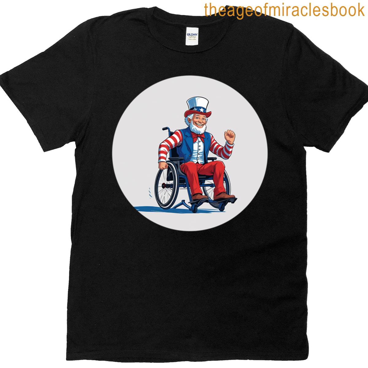 Rolling With Freedom Patriotic Uncle Sam Wheelchair Design T-shirt