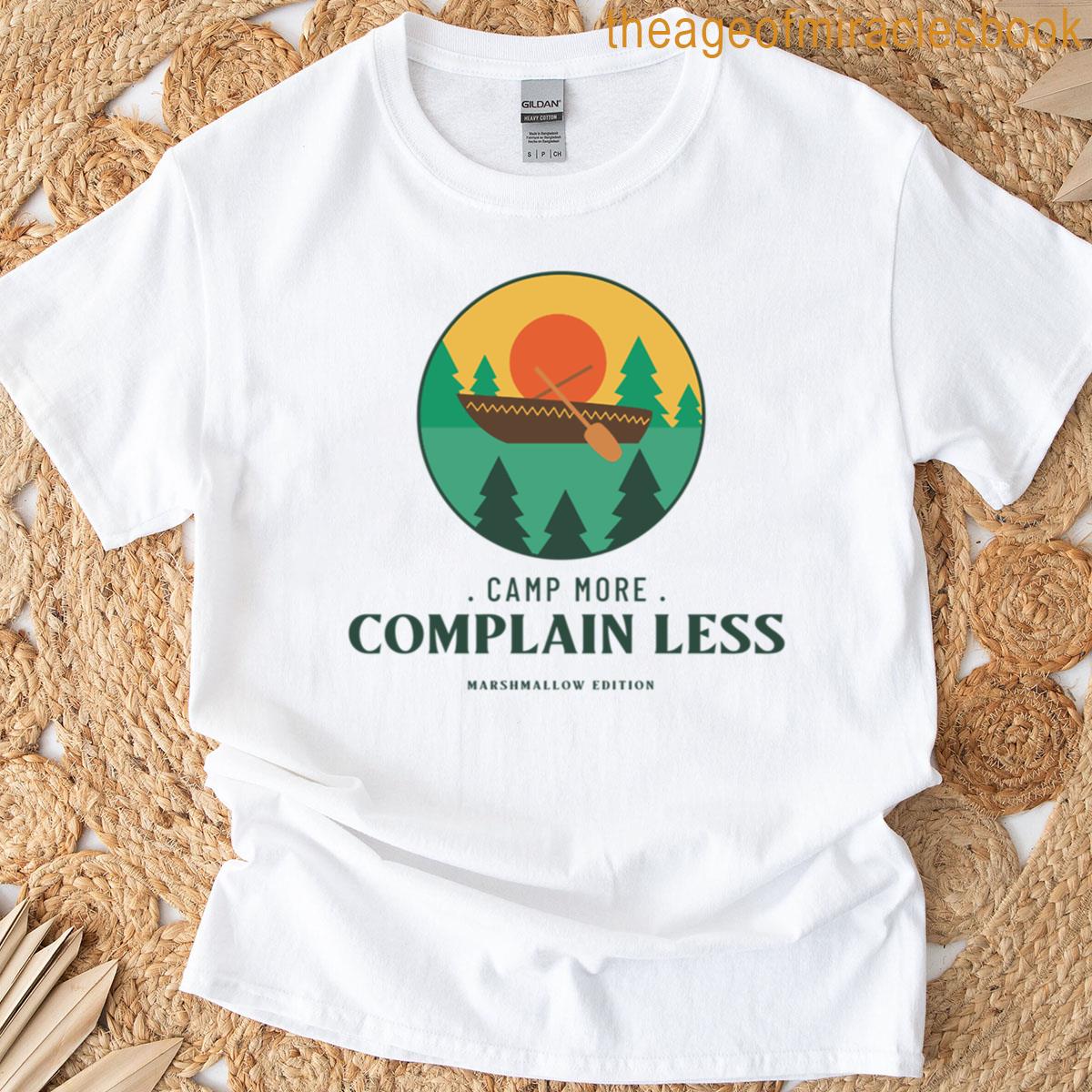 Camp More Complain Less Marshmallow Edition Summer Camping T-shirt