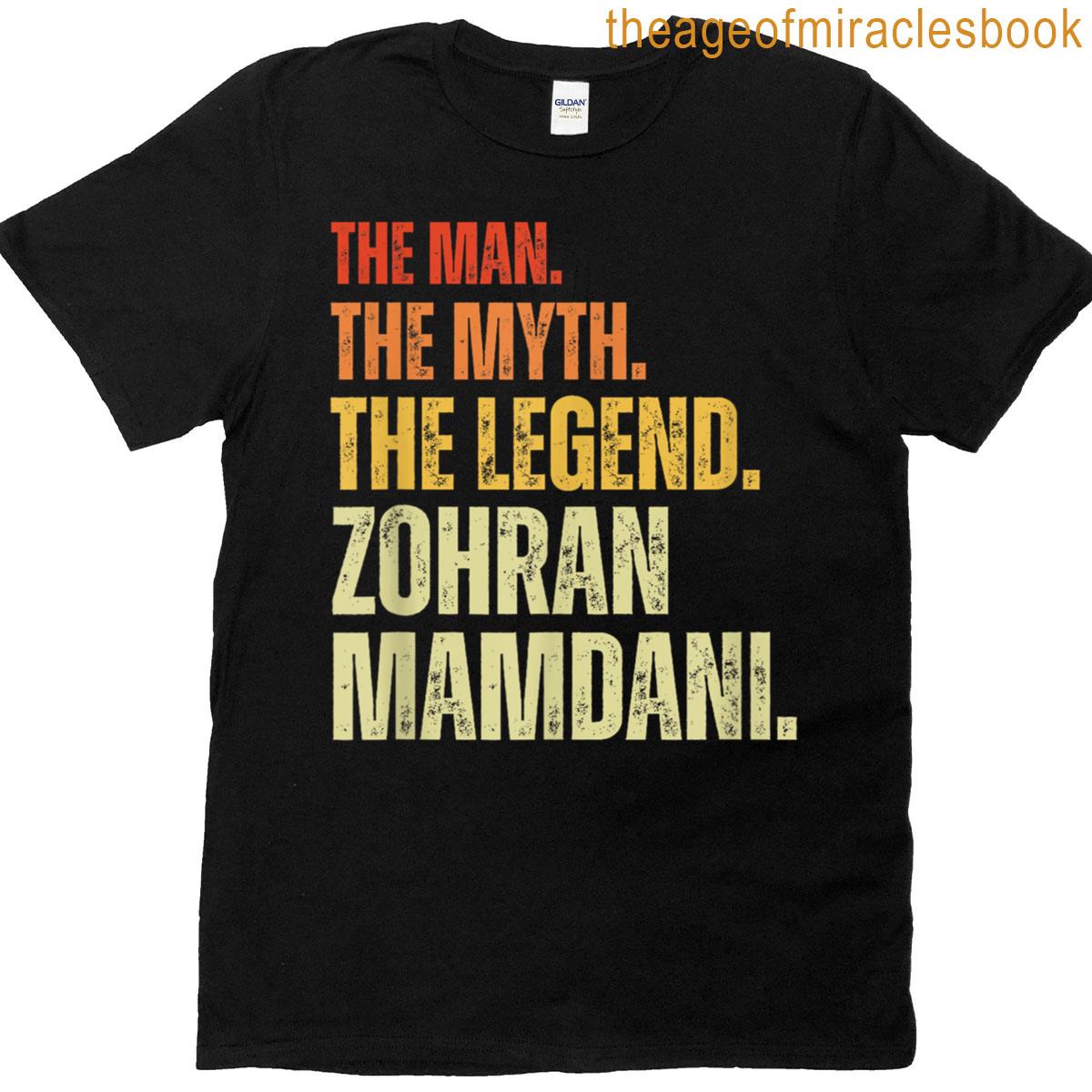 Zohran Mamdani For Nyc Mayor Cool Trendy Vintage Funny T-shirt