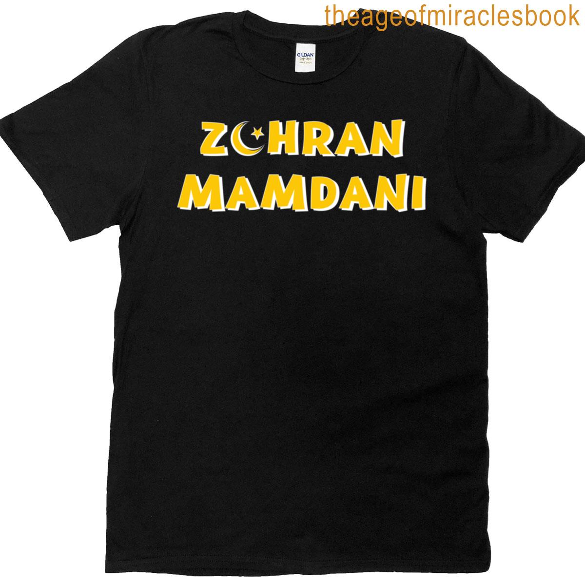 Zohran Mamdani For Nyc Mayor Funny Trendy Cool Progressive T-shirt