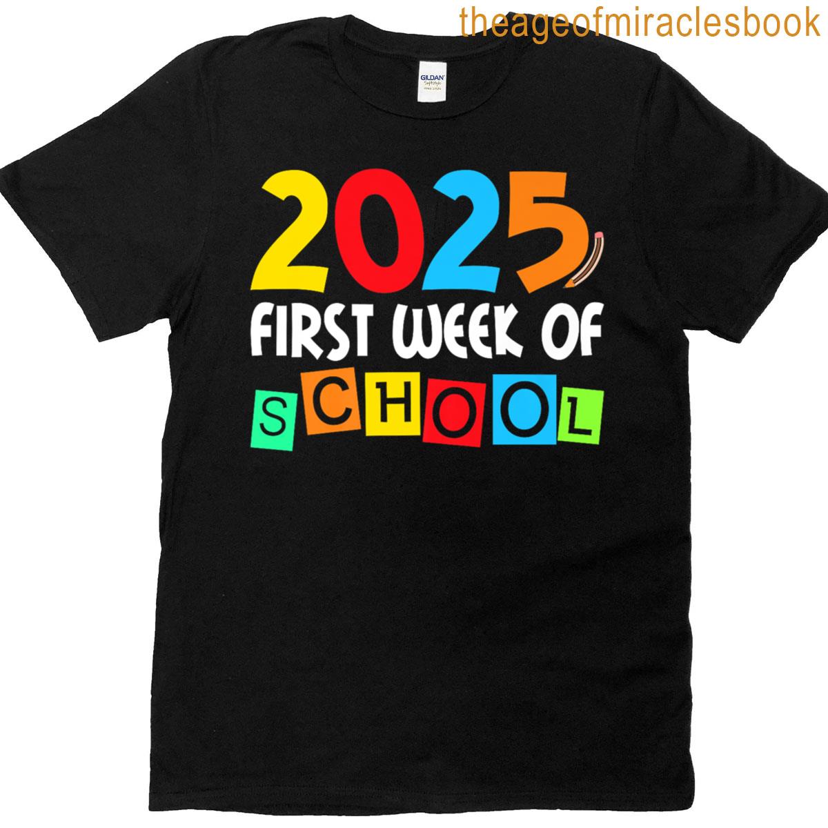 2025 First Week Of School Back To School Teacher Student Premium T-shirt