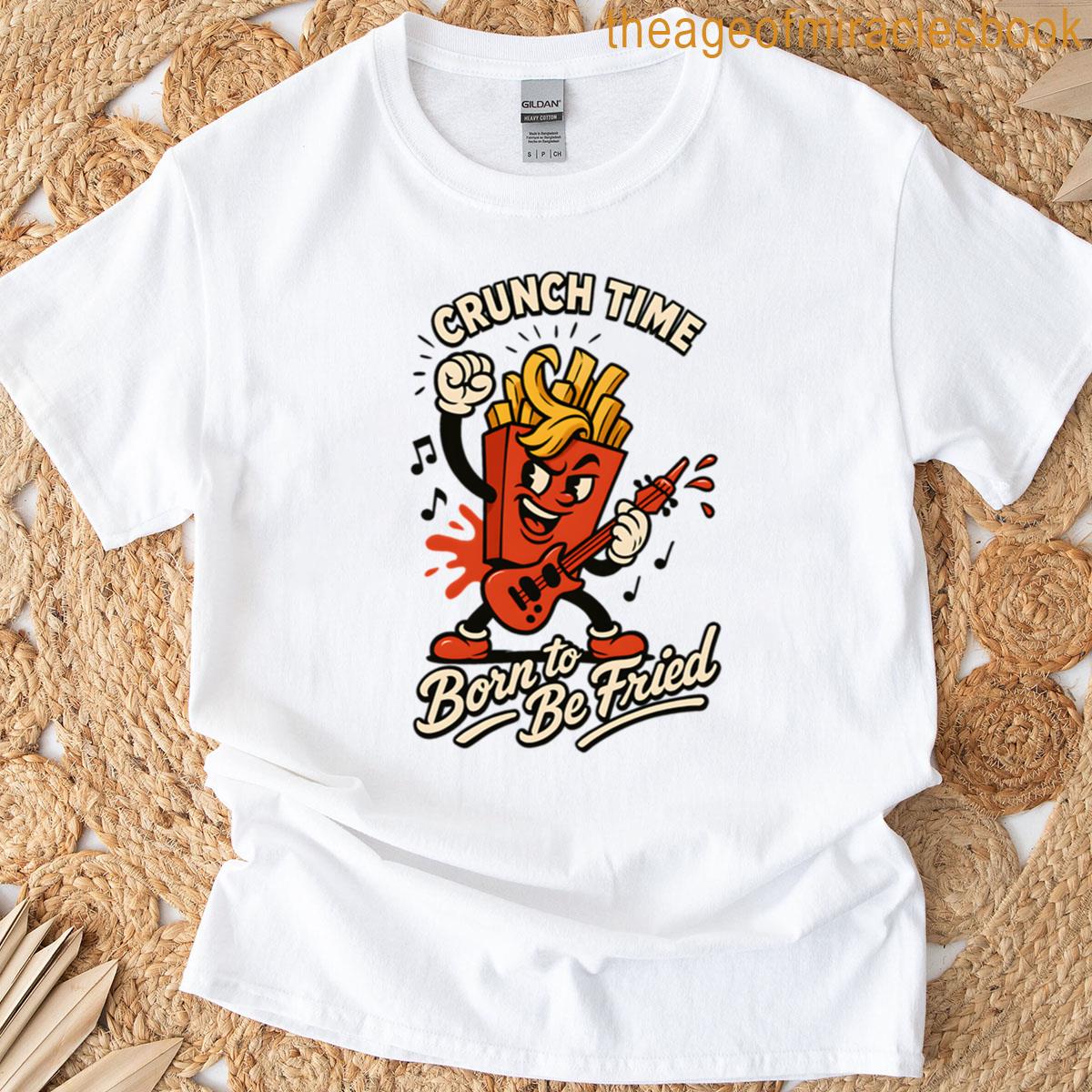 Crunch Time Rocking French Fries Cartoon Retro T-shirt