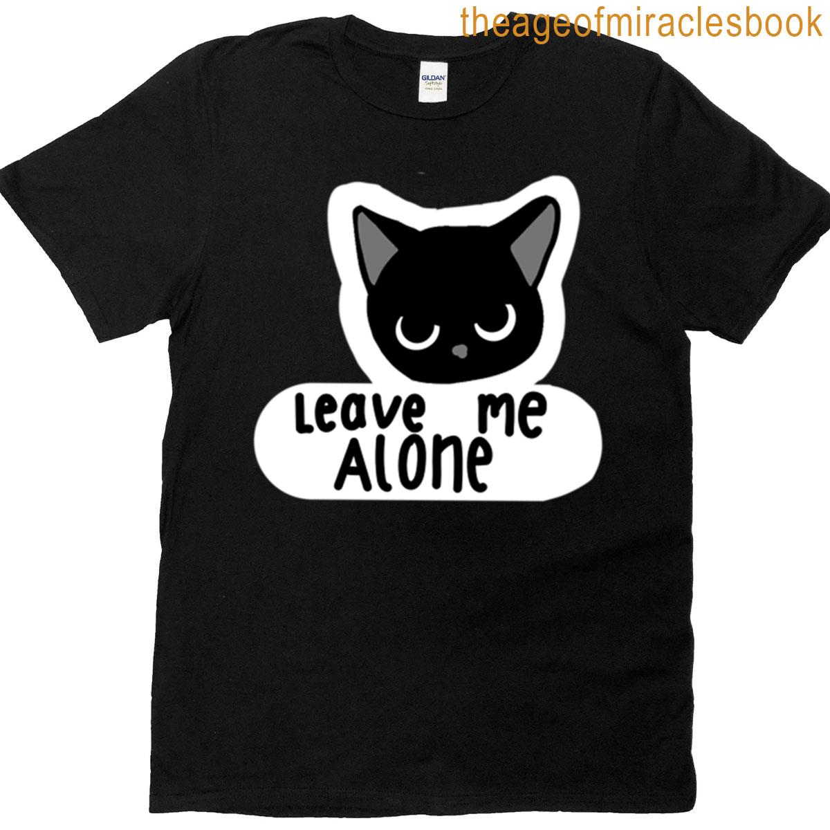 Leave Me Alone Black Cat T-shirt
